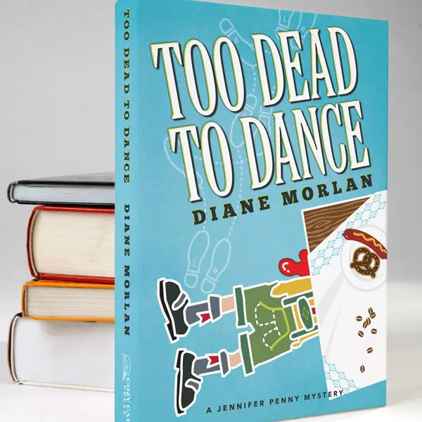 Too Dead To Dance by Diane Morlan
